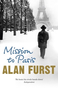 Enlarge image Cover: Mission to Paris - Weidenfeld & Nicolson