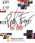 Cover: The Making of Pink Floyd The Wall - Weidenfeld & Nicolson