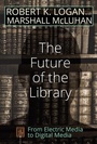 Cover: The Future of the Library - Peter Lang Verlag