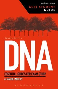 Enlarge image Cover: DNA GCSE Student Guide - Methuen Drama