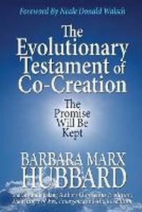 Enlarge image Cover: The Evolutionary Testament of Co-creation - Muse Harbor Publishing