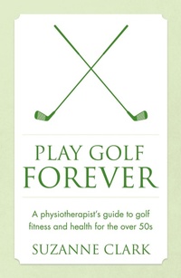 Abbildung von: Play Golf Forever - Panoma Press