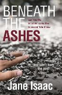 Enlarge image Cover: Beneath the Ashes - Legend Press Ltd