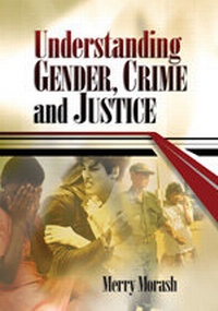 Enlarge image Cover: Understanding Gender, Crime, and Justice - SAGE Publications Inc