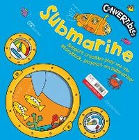 Enlarge image Cover: Convertible Submarine - Miles Kelly Publishing Ltd