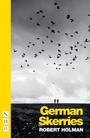Cover: German Skerries - Nick Hern Books