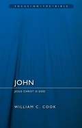 Cover: John: Jesus Christ Is God - Christian Focus Publications Ltd