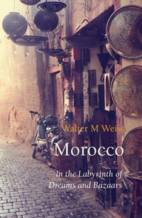 Enlarge image Cover: Morocco - The Armchair Traveller at the Bookhaus