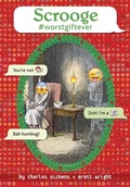 Cover: Scrooge #worstgiftever - Random House Books for Young Readers