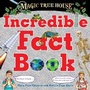 Cover: Magic Tree House Incredible Fact Book - Random House Books for Young Readers