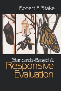 Enlarge image Cover: Standards-Based and Responsive Evaluation - SAGE Publications Inc
