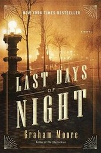 Enlarge image Cover: The Last Days of Night - Random House