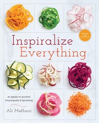 Abbildung von: Inspiralize Everything - Clarkson Potter