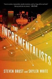 Enlarge image Cover: The Incrementalists - Tor Books