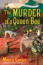 Cover: The Murder of a Queen Bee - Kensington Cozies