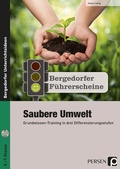 Cover: F&uuml;hrerschein: Saubere Umwelt - Sekundarstufe - Persen Verlag in der AAP Lehrerwelt GmbH