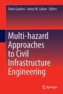Cover: Multi-hazard Approaches to Civil Infrastructure Engineering - Springer