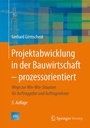 Bild: Projektabwicklung in der Bauwirtschaft - prozessorientiert - Springer Vieweg