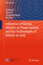 Cover: Influences of Electric Vehicles on Power System and Key Technologies of Vehicle-to-Grid - Springer