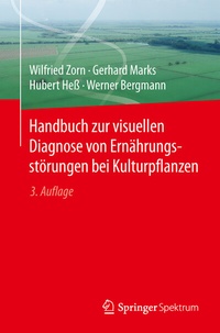 Abbildung von: Handbuch zur visuellen Diagnose von Ernährungsstörungen bei Kulturpflanzen - Springer Spektrum