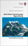 Cover: Mont Dolent / Grand Combin / Pigne d'Arolla - Weber Verlag AG - SAC-Verlag