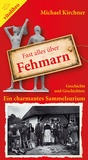 Cover: Fast alles über Fehmarn - vitolibro Vito von Eichborn