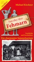 Cover: Fast alles &uuml;ber Fehmarn - vitolibro Vito von Eichborn