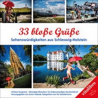 Abbildung von: 33 bloße Grüße - Sehenswürdigkeiten in Schleswig-Holstein - vitolibro Vito von Eichborn