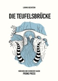 Cover: Die Teufelsbr&uuml;cke - PRONG PRESS