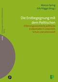 Cover: Die Erstbegegnung mit dem Politischen - Verlag Barbara Budrich