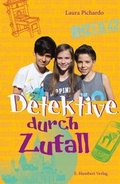 Cover: Detektive durch Zufall - E. Humbert Verlag UG