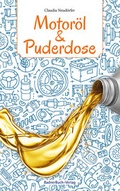 Cover: Motor&ouml;l & Puderdose - BadnerBuch-Verlag