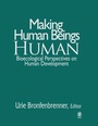Cover: Making Human Beings Human - SAGE Publications Inc