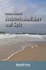 Cover: Achterbahnfahrt auf Sylt - Heimdall