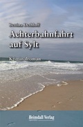Cover: Achterbahnfahrt auf Sylt - Heimdall