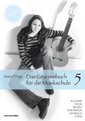 Cover: Das Gitarrenbuch f&uuml;r die Musikschule Band 5 - Blackspark Media