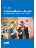 Cover: Activating Business English - Wildau Verlag