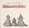 Cover: Stickmustert&uuml;cher - Stadt Sulzbach-Rosenberg