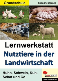 Abbildung von: Lernwerkstatt Nutztiere in der Landwirtschaft - KOHL VERLAG Der Verlag mit dem Baum