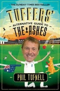 Cover: Tuffers' Alternative Guide to the Ashes - Headline Book Publishing