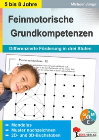 Abbildung von: Feinmotorische Grundkompetenzen - KOHL VERLAG Der Verlag mit dem Baum