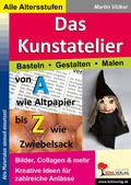 Cover: Das Kunstatelier - Basteln, Malen, Gestalten - KOHL VERLAG Der Verlag mit dem Baum