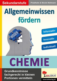 Abbildung von: Allgemeinwissen fördern CHEMIE - KOHL VERLAG Der Verlag mit dem Baum