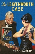Cover: The Leavenworth Case - Collins Crime Club