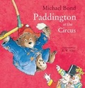 Cover: Paddington at the Circus - HarperCollins