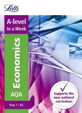Cover: A -level Economics Year 1 (and AS) In a Week - Letts Educational