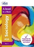 Cover: AQA A-level Sociology Year 2 In a Week - Letts Educational