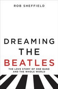 Abbildung von: Dreaming the Beatles - Dey Street Books