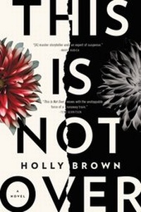 Enlarge image Cover: This Is Not Over - William Morrow Paperbacks