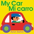 Cover: My Car/Mi Carro - Greenwillow Books